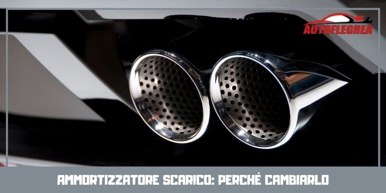 Ammortizzatore scarico: perché cambiarlo